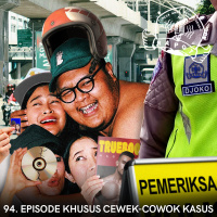 94. Khusus Cewek-Cowok Kasus