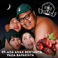 09. Ada Anak Bertanya Pada Bapaknya