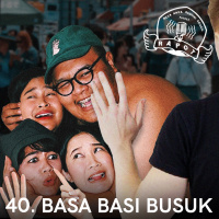 40. Basa Basi Busuk