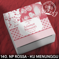 140. NP Rossa - Ku Menunggu