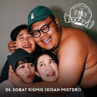 04. Sobat Kismis (Kisah Misteri)