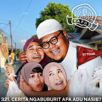 321. Cerita Ngabuburit Apa Adu Nasib?