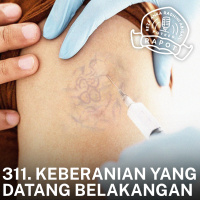 311. Keberanian yang Datang Belakangan