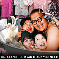 162. Aaand… Cut! Yak Thank You, Next!