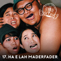 17. HA E LAH Maderfader