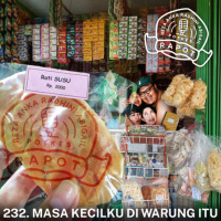 232. Masa Kecilku Di Warung Itu