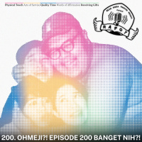 200. OHMEJI?! EPISODE 200 BANGET NIH?!