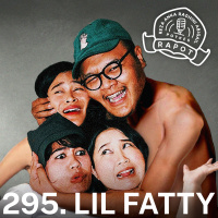 295. LIL FATTY