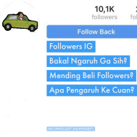 Eps 21: Beli Followers IG Ngaruh Ga Sih?