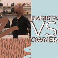 Eps 20: Barista vs Owner