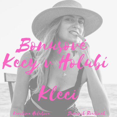 Kecy V Holubí Klecis Podcast