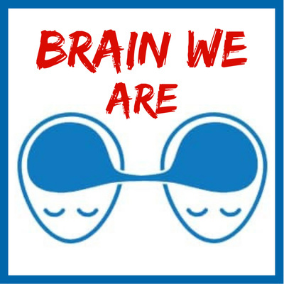 Brain We Are Cz
