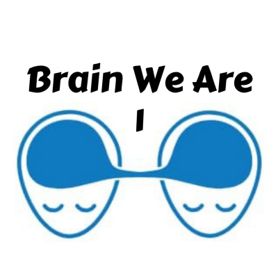 Brain We Are Cz