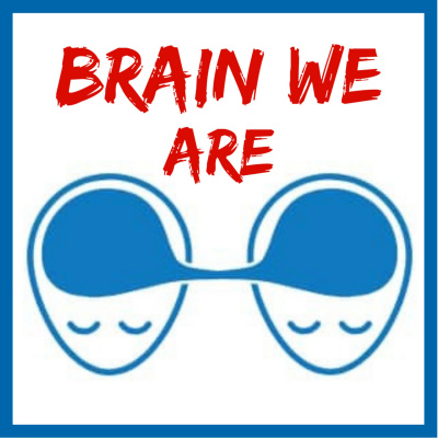 Brain We Are Cz