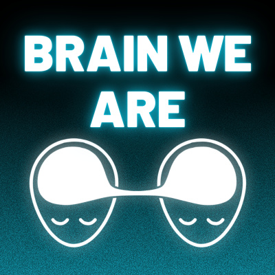 Brain We Are Cz