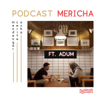 Mericha #4 - Dapet Jodoh dari Dating Apps