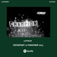 Eps. 84 | Mengingat 10 November 2013 | #76talks