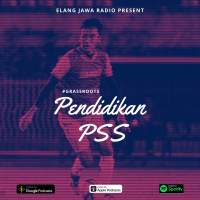Eps. 119 | Pendidikan PSS | #GrassRoots
