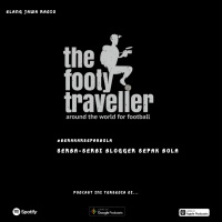 Eps. 93 | Serba-Serbi Blogger Sepak Bola Ft. Footy Traveller | #BerakarSepakbola