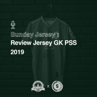 Eps. 34 | Review Jersey Home GK 2019 | #SundayJersey 