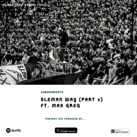 Eps. 96 | Sleman Way Ft. Mas Greg (2) | #GrassRoots