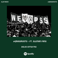Eps. 79 | Bolos Untuk PSS Ft. Sleman Fans | #GrassRoots 