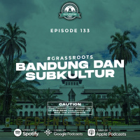 Eps. 133 | Subculture Paris Van Java Ft. Kang Jebo | #BerakarSepakbola