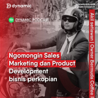 EP 68 Akil Setiawan (Owner Bermuda Coffee) | Ngomongin Sales Marketing dan Product Development Bisnis Perkopian
