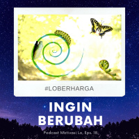 Eps. 18 - Ingin Berubah 