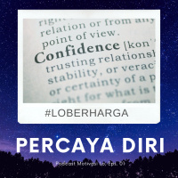 Eps. 01 - Biar Lo Percaya Diri