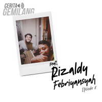 Episode 8 - Nikah Muda feat. Rizaldy Febriyansyah
