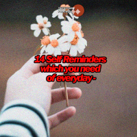14 self reminders which you need of everyday