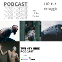 Twentynine - Life Is A struggle with Riksa Pertiwi
