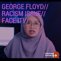 GEORGE FLOYDS DEATH, RACISM ISSUES, FACE IT! 