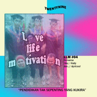 LLM Eps 04 Pendidikan Tak Sepenting yang Kukira