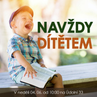 23|06|04 | Tomáš Veselský | Navždy dítětem