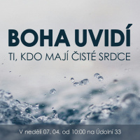 24|04|07| Václav Kadlec | Boha uvidí ti, kdo mají čisté srdce