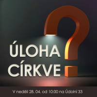 24|04|28| Bedřich Smola | Úloha církve