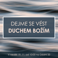 23|11|19| Václav Kadlec | Dejme se vést Duchem Božím