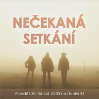 23|04|30| David Vávra | Nečekaná setkání