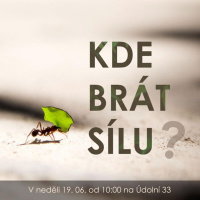 22|06|19 | Václav Kadelc | Kde brát sílu