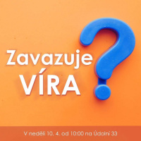 22|04|10 | Jan Panovský | Zvazuje víra?