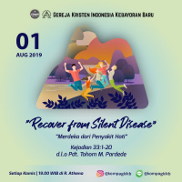1 Agustus 2019 - Pdt Tohom Marison Pardede - Recover From Silent Disease (Merdeka dari Penyakit Hati)