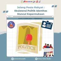 Jelang pesta rakyat: Eksistensi politik Identitas muncul kepermukaan