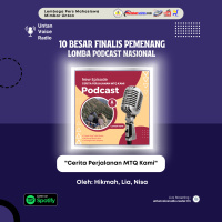 Cerita Perjalanan MTQ Kami - Lomba Podcast Nasional (HUT LPM Mimbar Untan ke-25)