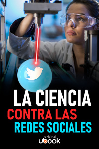La ciencia contra las redes sociales
