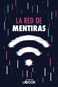 La red de mentiras