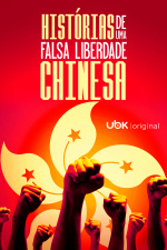 Histórias de uma falsa liberdade chinesa 