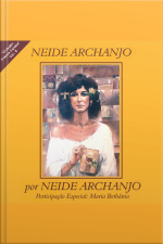 Poesia Falada - Neide Archanjo por Neide Archanjo