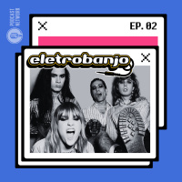 Eletrobanjo #02 – Måneskin